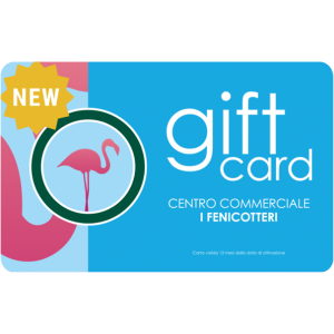 Gift Card Centro Commerciale I Fenicotteri