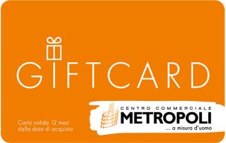 Gift Card Centro Commerciale Metropoli