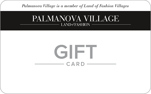 Gift Card Palmanova Village