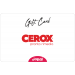 Gift Card Cerox