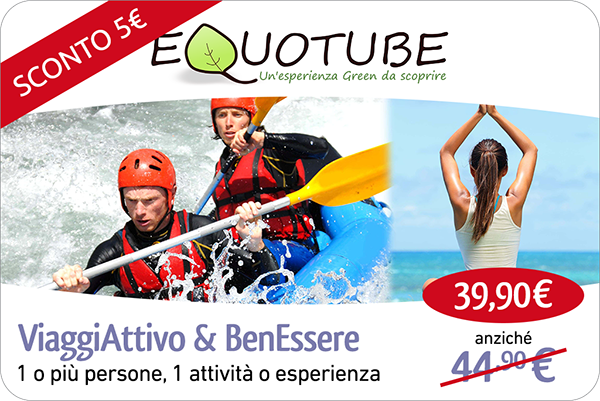 EquoTube ViaggiAttivo & BenEssere €44,90