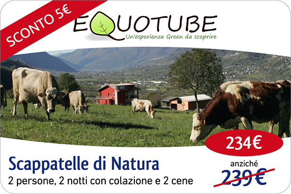 EquoTube Scappatelle di Natura €239